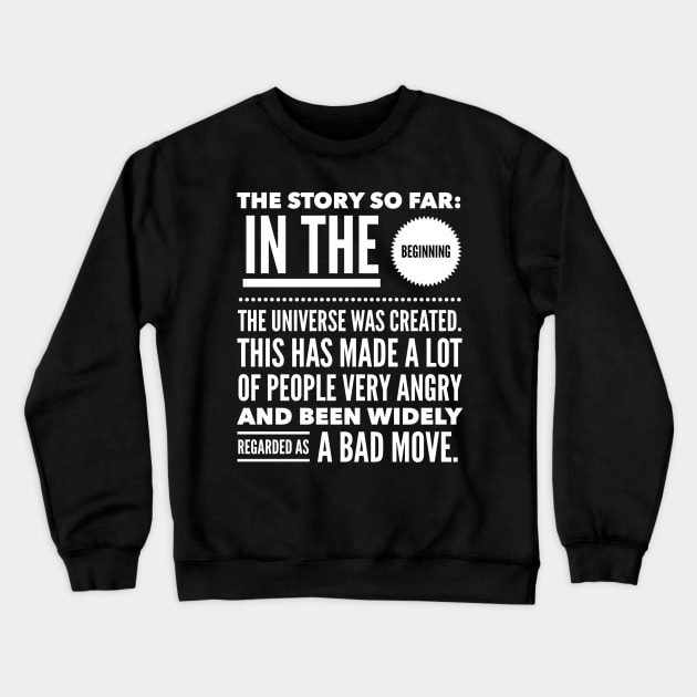 The Story So Far Crewneck Sweatshirt by cipollakate